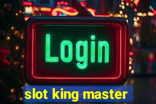 slot king master