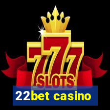 22bet casino