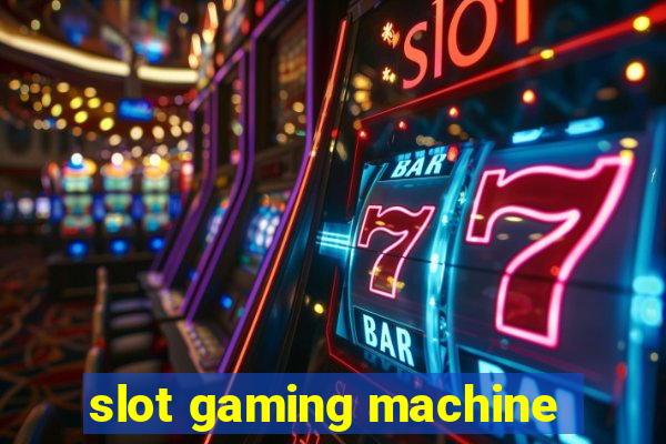 slot gaming machine