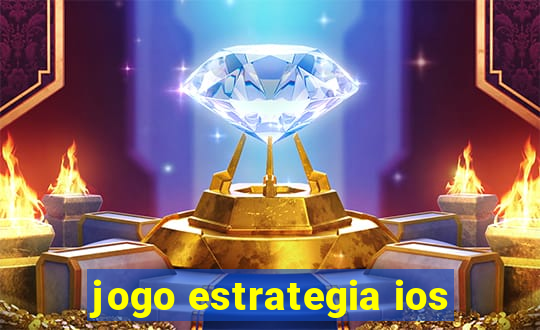 jogo estrategia ios