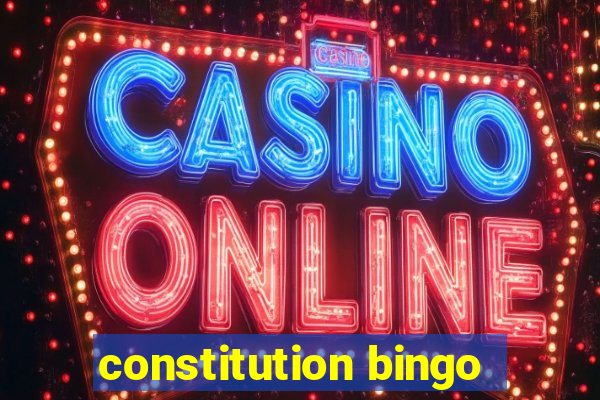 constitution bingo