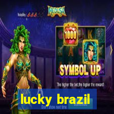 lucky brazil