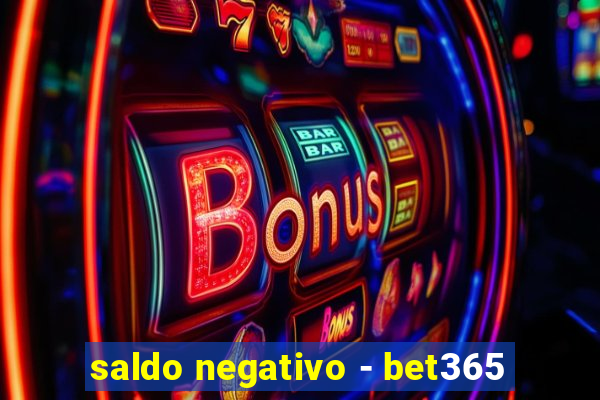 saldo negativo - bet365