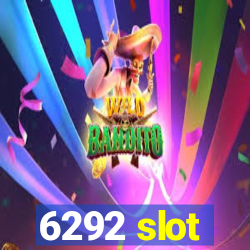 6292 slot