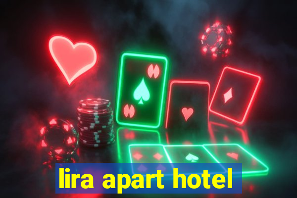 lira apart hotel