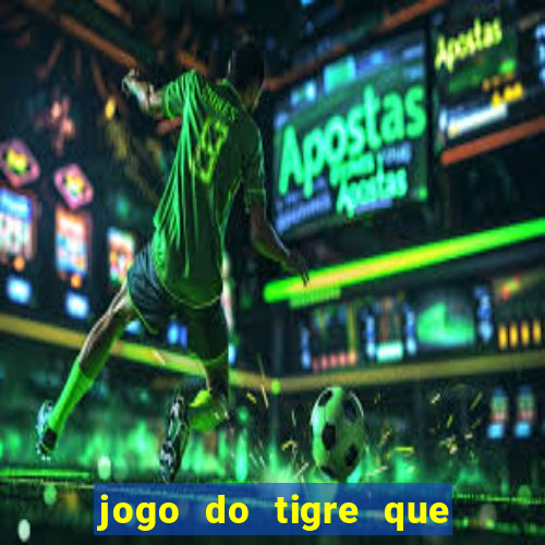 jogo do tigre que paga de verdade no pix