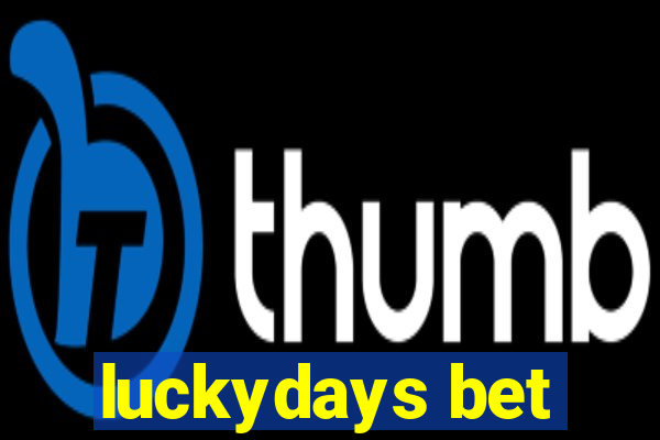 luckydays bet