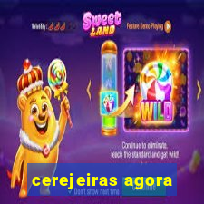 cerejeiras agora