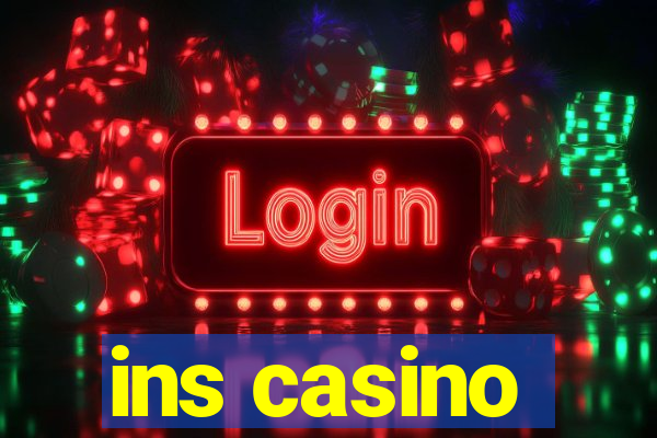 ins casino