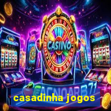 casadinha jogos