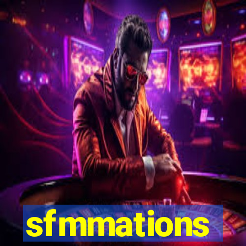 sfmmations