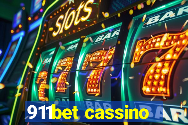 911bet cassino