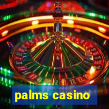 palms casino