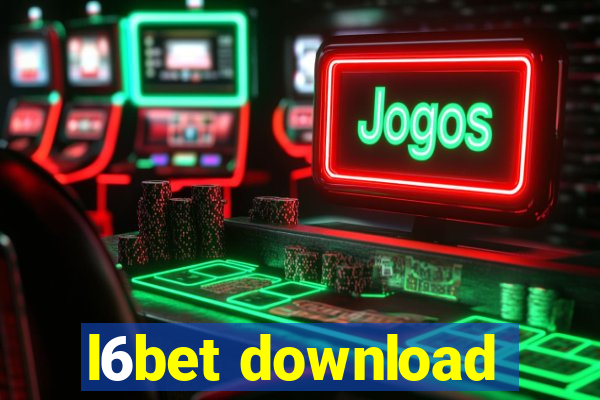 l6bet download