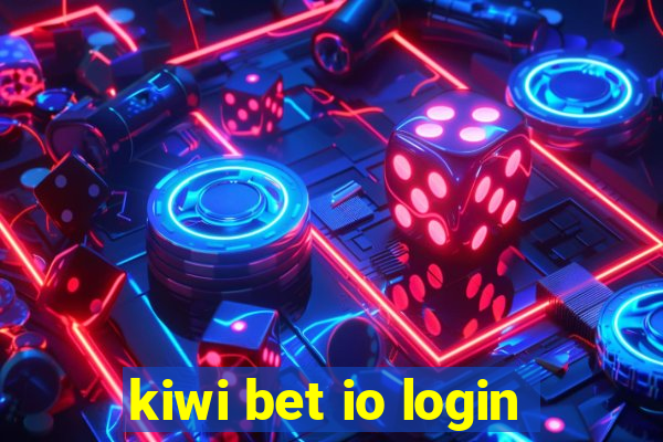 kiwi bet io login