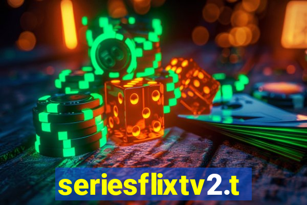 seriesflixtv2.to