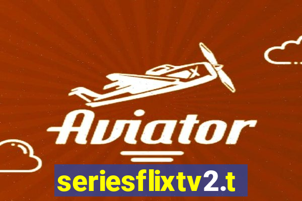 seriesflixtv2.to