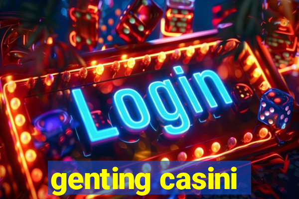 genting casini