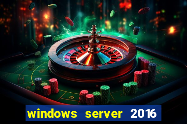 windows server 2016 download iso pt-br