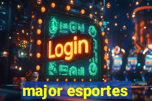 major esportes