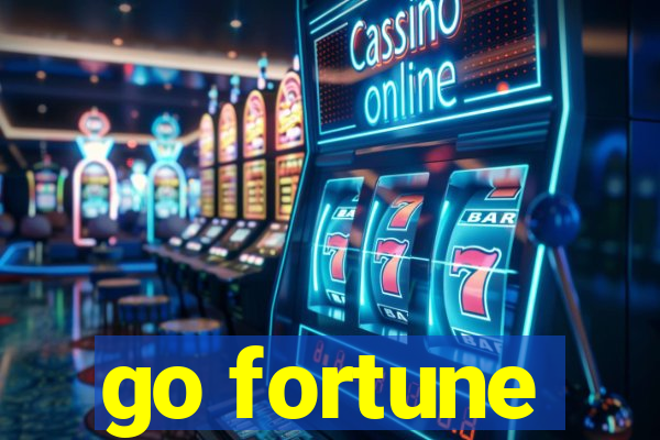 go fortune