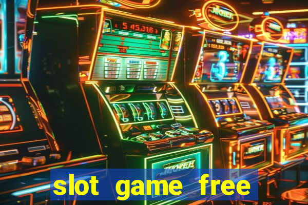 slot game free credit no deposit