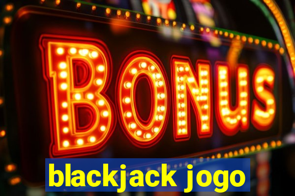 blackjack jogo