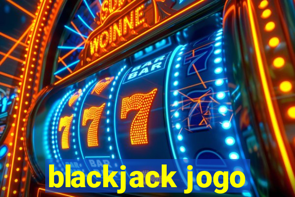 blackjack jogo