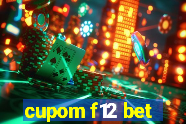 cupom f12 bet