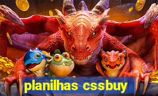 planilhas cssbuy