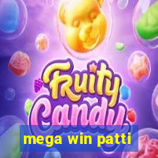 mega win patti