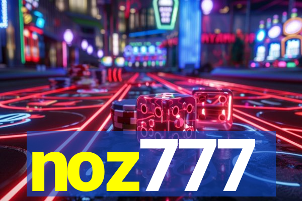 noz777