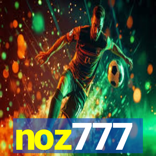 noz777