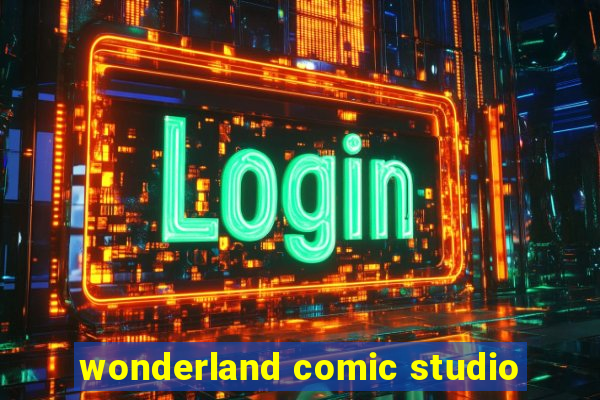 wonderland comic studio