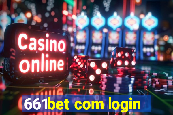 661bet com login