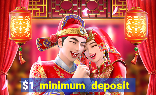 $1 minimum deposit casino canada