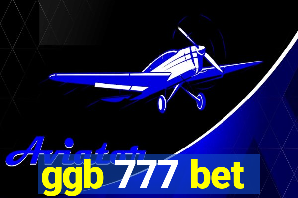 ggb 777 bet