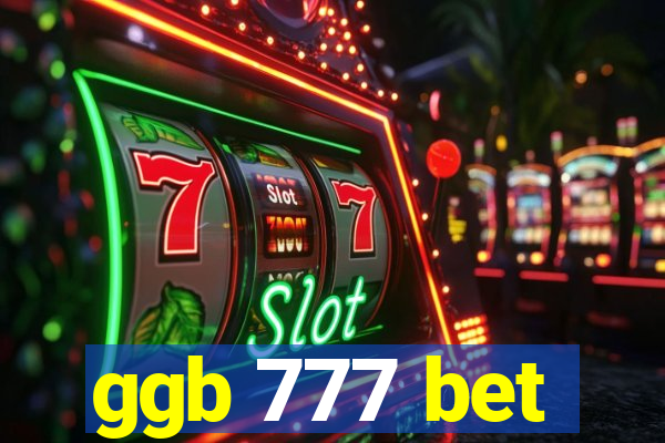 ggb 777 bet