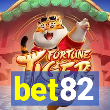 bet82