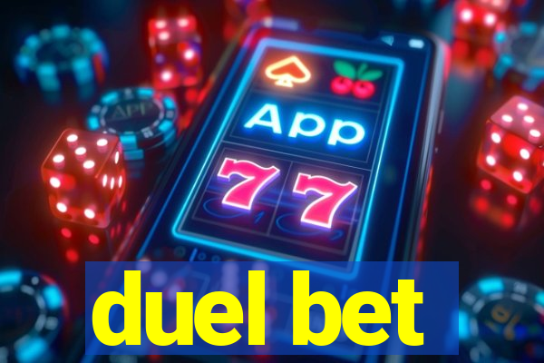 duel bet