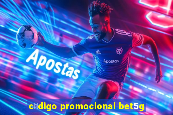 c贸digo promocional bet5g