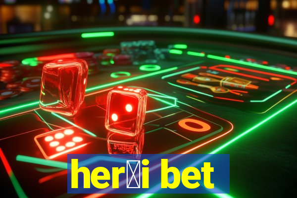 her贸i bet