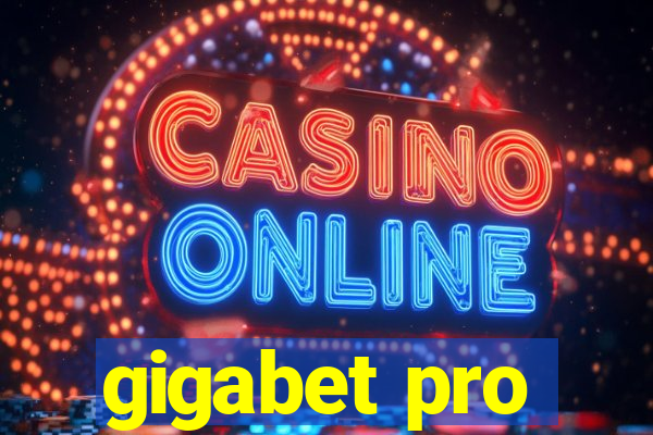 gigabet pro