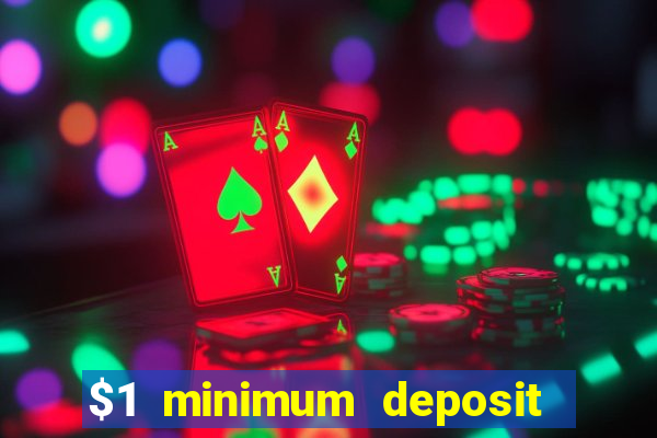 $1 minimum deposit casino nz