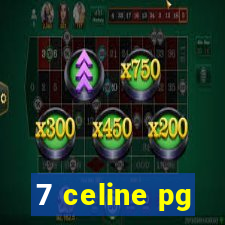 7 celine pg