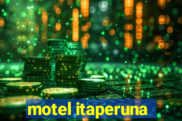 motel itaperuna