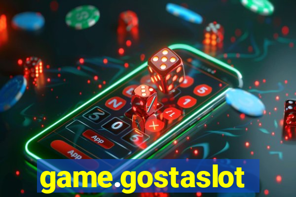 game.gostaslot