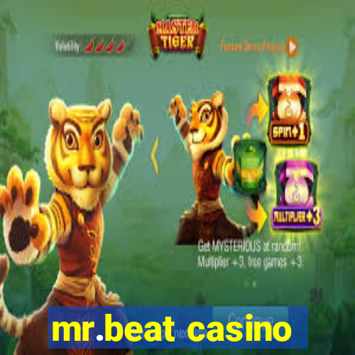 mr.beat casino