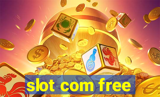 slot com free