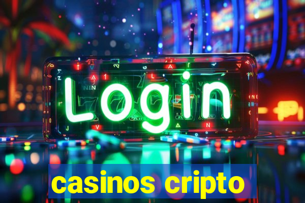 casinos cripto